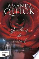 Libro Jardines de cristal / Crystal Gardens