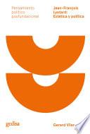 Libro Jean-François Lyotard: Estética y política