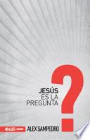 Libro Jesús es la pregunta