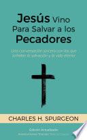 Libro Jesús Vino Para Salvar a los Pecadores