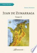 Libro Juan de Zumarraga, Tome 2