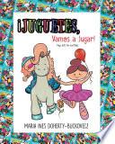 Libro ¡Juguetes, Vamos a Jugar! ¡Toys, Let's Go and Play!