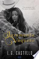 Libro Juramento Vaquero: Parte Dos