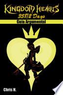 Libro Kingdom Hearts: 358/2 Days - Guía Argumental