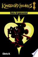 Libro Kingdom Hearts II - Guía Argumental