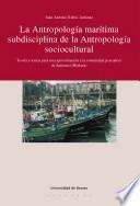 Libro La antropología marítima subdisciplina de la antropología sociocultural