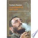 Libro La autobiografía de Fidel Castro: El paraíso de los otros