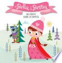 Libro La Bella y la Bestia. Un cuento sobre la empatía / Beauty and the Beast. A story about empathy