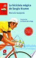 Libro La bicicleta mágica de Sergio Krumm