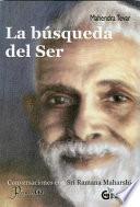 Libro La busqueda del ser / A practical guide to know yourself