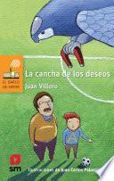 Libro La cancha de los deseos