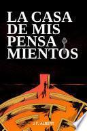 Libro La casa de mis pensamientos