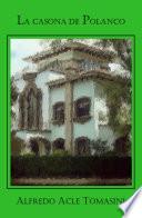 Libro La casona de Polanco