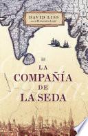 Libro La compañía de la seda
