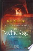 Libro La conspiración del Vaticano