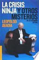 Libro La crisis ninja y otros misterios de la economía actual