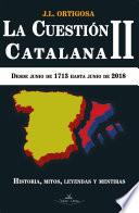 Libro La cuestión catalana II