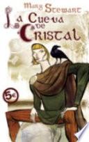 Libro La cueva de cristal (Trilogía de Merlín 1)