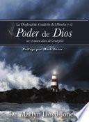 Libro La deplorable condición del hombre y el poder de Dios