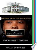 Libro LA ECONOMÍA DE GUINEA ECUATORIAL