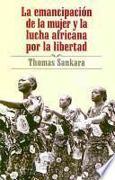 La emancipación de la mujer y la lucha africana por la libertad