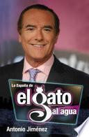 Libro La España del gato al agua