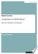 Libro La Esperanza en Gabriel Marcel