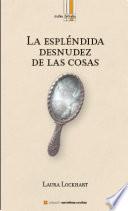 Libro La espléndida desnudez de las cosas