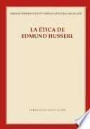 Libro La ética de Edmund Husserl