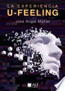 Libro La experiencia U-feeling