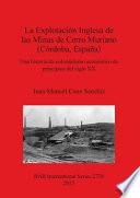 Libro La explotación inglesa de las Minas de Cerro Muriano (Córdoba, España)
