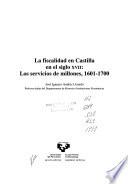 Libro La fiscalidad en Castilla en el siglo XVII