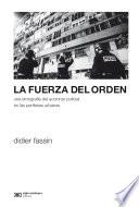 Libro La fuerza del orden