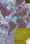 Libro La globalización del léxico hispánico