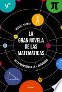 Libro La gran novela de las matemáticas