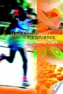 Libro LA GUÍA DE NUTRICIÓN PARA MARATONIANOS DE NANCY CLARK