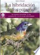 Libro La hibridación de los pájaros