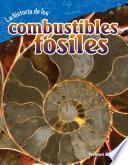 Libro La historia de los combustibles fósiles (The Story of Fossil Fuels)