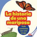 Libro La historia de una mariposa (The Story of a Butterfly)