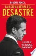 Libro La Historia Detrás del Derrumbe / The Story Behind the Collapse