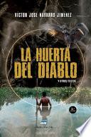 Libro La Huerta del Diablo: y otros textos