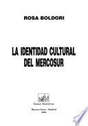 Libro La identidad cultural de Mercosur