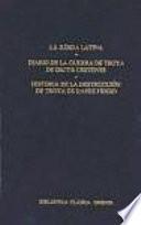 Libro La Ilíada Latina ; Diario de la guerra de Troya