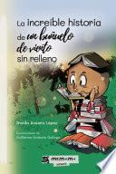 Libro La increíble historia de un buñuelo de viento sin relleno