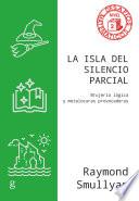 Libro La isla del silencio parcial