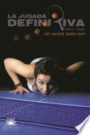 Libro La Jugada Definitiva