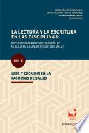 Libro La lectura y la escritura en las disciplinas: experiencias de investigación en el aula en la Universidad del Valle.