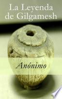 Libro La Leyenda de Gilgamesh