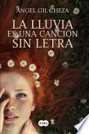 Libro La lluvia es una canción sin letra