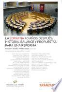 Libro La LORAFNA 40 años después: historia, balance y propuestas para una reforma
